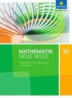 bokomslag Mathematik Neue Wege 10. Arbeitsbuch. S1. G9. Niedersachsen