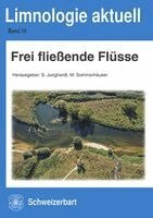 Sylvia Junghardt, Mario Sommerhäuser - Frei fließende Flüsse, Häftad