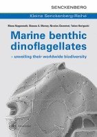 Mona Hoppenrath, Shauna A. Murray, Nicolas Chomérat, Takeo Horiguchi - Marine benthic dinoflagellates - unveiling their worldwide biodiversity, Häftad
