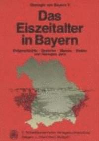 Geologie von Bayern / Das Eiszeitalter in Bayern 1