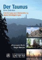 bokomslag Der Taunus - eine Zeitreise