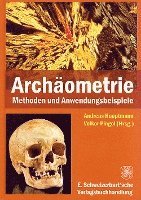 Andreas Hauptmann, Volker Pingel - Archäometrie, Inbunden