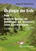 bokomslag Ökologie der Erde Band 3 - Spezielle Ökologie der Gemäßigten und Arktischen Zonen Euro-Nordasiens