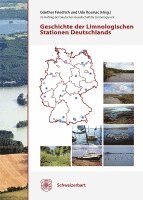 bokomslag Geschichte der Limnologischen Stationen Deutschlands