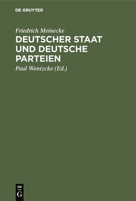 bokomslag Deutscher Staat Und Deutsche Parteien