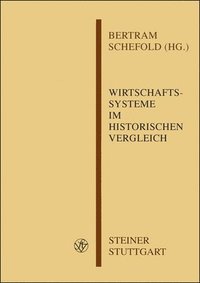 bokomslag Wirtschaftssysteme Im Historischen Vergleich
