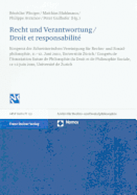 Philippe Avramov, Peter Gailhofer - Recht Und Verantwortung / Droit Et Responsabilite: Kongress Der Schweizerischen Vereinigung Fur Rechts- Und Sozialphilosophie, 11.-12. Juni 2010, Univ, Häftad. Tillgänglighet: Tillfälligt slut