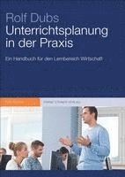 bokomslag Unterrichtsplanung in Der Praxis: Ein Handbuch Fur Den Lernbereich Wirtschaft
