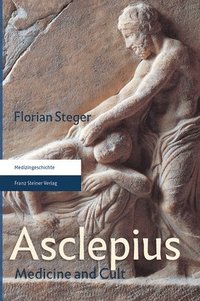 bokomslag Asclepius: Medicine and Cult