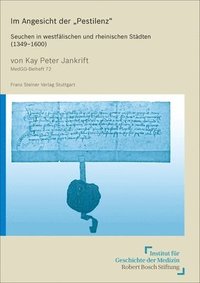 bokomslag Im Angesicht Der 'Pestilenz': Seuchen in Westfalischen Und Rheinischen Stadten (1349-1600)