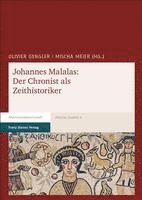 bokomslag Johannes Malalas: Der Chronist ALS Zeithistoriker
