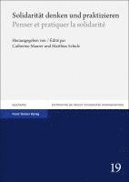 Solidaritat Denken Und Praktizieren / Penser Et Pratiquer La Solidarite