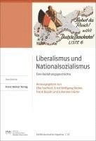 bokomslag Liberalismus Und Nationalsozialismus: Eine Beziehungsgeschichte