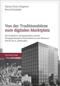 bokomslag Von der Traditionsbörse zum digitalen Marktplatz