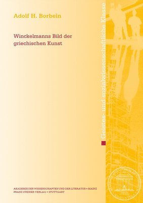 Adolf H. Borbein - Winckelmanns Bild Der Griechischen Kunst, Häftad. Tillgänglighet: Tillfälligt slut