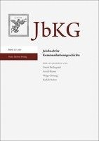 Daniel Bellingradt, Astrid Blome - Jahrbuch Fur Kommunikationsgeschichte 23 (2021), Häftad