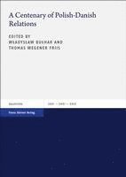 A Centenary of Polish-Danish Relations