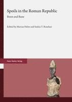 Marian Helm, Saskia T. Roselaar - Spoils in the Roman Republic: Boon and Bane, Inbunden