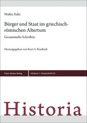 bokomslag Burger Und Staat Im Griechisch-Romischen Altertum: Gesammelte Schriften