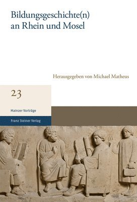 bokomslag Bildungsgeschichte(n) an Rhein Und Mosel