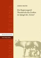 Der Regierungsstil Theoderichs Des Grossen Im Spiegel Der 'Varien' 1