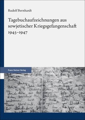 bokomslag Tagebuchaufzeichnungen aus sowjetischer Kriegsgefangenschaft 1945-1947