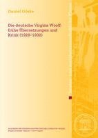 bokomslag Die Deutsche Virginia Woolf: Fruhe Ubersetzungen Und Kritik (1928-1932)