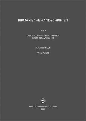 bokomslag Birmanische Handschriften: Teil 9: Die Katalognummern 1598-1894