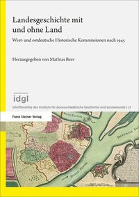 bokomslag Landesgeschichte mit und ohne Land