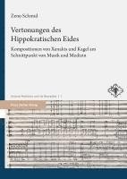 bokomslag Vertonungen Des Hippokratischen Eides: Kompositionen Von Xenakis Und Kagel Am Schnittpunkt Von Musik Und Medizin