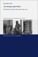 bokomslag "Des Königs müde Erben"