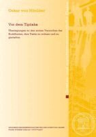 Oskar Von Hinuber - VOR Dem Tipitaka: Uberlegungen Zu Den Ersten Versuchen Der Buddhisten, Ihre Texte Zu Ordnen Und Zu Gestalten, Häftad
