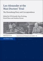 bokomslag Leo Alexander at the Nazi Doctors' Trial: The Nuremberg Diary and Correspondence