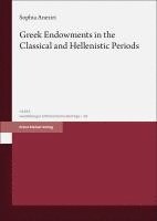 bokomslag Greek Endowments in the Classical and Hellenistic Periods