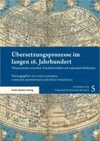 Carla Dalbeck, Caroline Mannweiler - Ubersetzungsprozesse Im Langen 18. Jahrhundert: Wissensraume Zwischen Transkulturalitat Und Nationalen Diskursen, Häftad