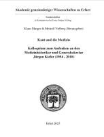 Klaus Manger, Meinolf Vielberg - Kant Und Die Medizin: Kolloquium Zum Andenken an Den Medizinhistoriker Und Generalsekretar Jurgen Kiefer (1954-2018), Häftad