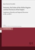 Juan García González - Sertorius, the Exiles of the Sullan Regime and the Provinces of the Empire, Häftad