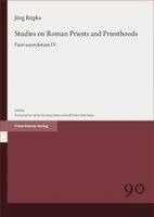 Jörg Rüpke - Studies on Roman Priests and Priesthoods, Häftad