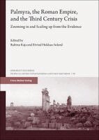 Rubina Raja, Eivind Heldaas Seland - Palmyra, the Roman Empire, and the Third Century Crisis, Häftad