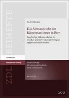 Andrin Büchler - Das Alemannische der Rätoroman:innen in Bern, Inbunden
