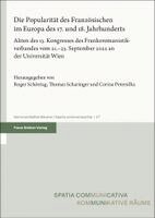 Roger Schöntag, Thomas Scharinger, Corina Petersilka - Die Popularität des Französischen im Europa des 17. und 18. Jahrhunderts, Inbunden