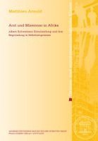 Arzt und Missionar in Afrika