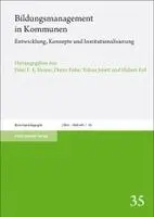 Peter Sloane, Dieter Euler - Bildungsmanagement in Kommunen: Entwicklung, Konzepte Und Institutionalisierung, Häftad. Tillgänglighet: Lägg i varukorg