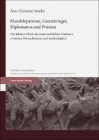 Ann-Christine Sander - Handelspatrone, Grenzkrieger, Diplomaten und Priester, Häftad