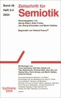 Deutsche Gesellschaft - Zeitschrift für Semiotik 46 (2024) 3-4, Häftad. Tillgänglighet: Lägg i varukorg
