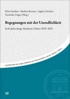 Felix Günther, Markus Kersten, Aglaia Schieke, Veronika Unger - Begegnungen mit der Unendlichkeit, Häftad