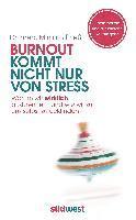 bokomslag Burnout kommt nicht nur von Stress