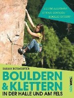 bokomslag Bouldern & Klettern in der Halle und am Fels