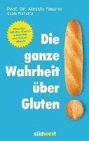 bokomslag Die ganze Wahrheit über Gluten