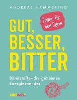 bokomslag Gut, besser, bitter